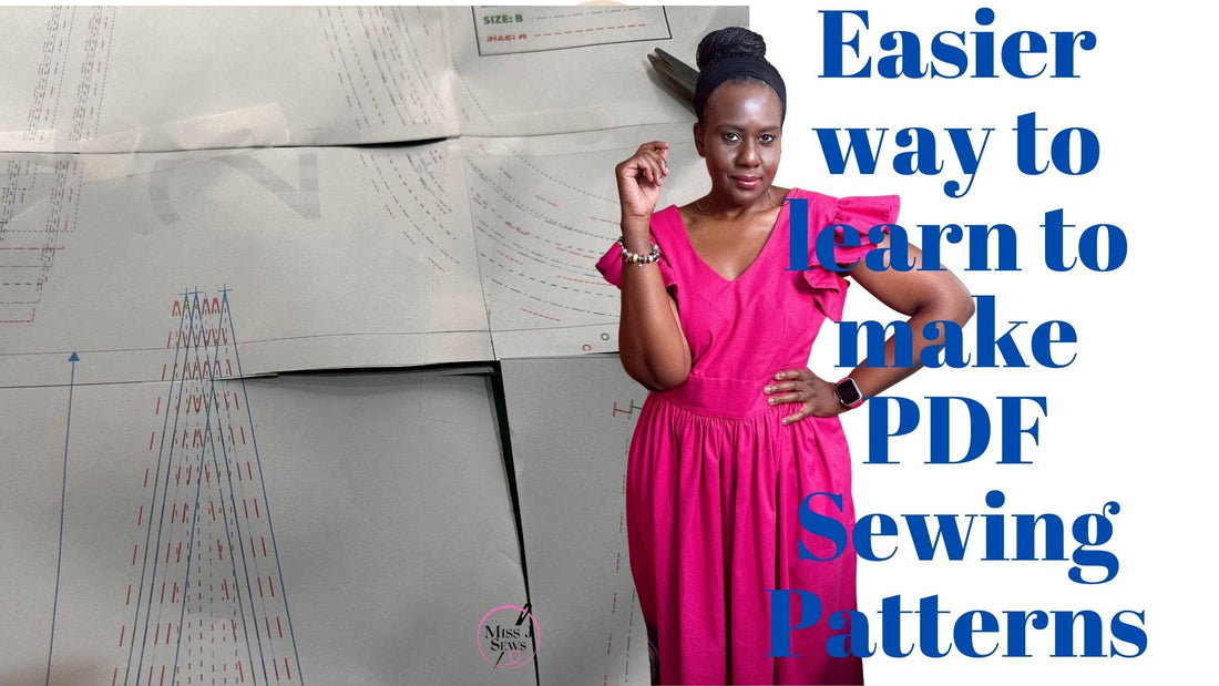 Easier Way to learn how to make PDF Sewing Patterns