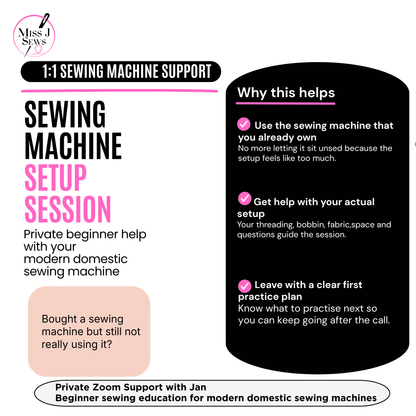 Sewing Machine Setup Session