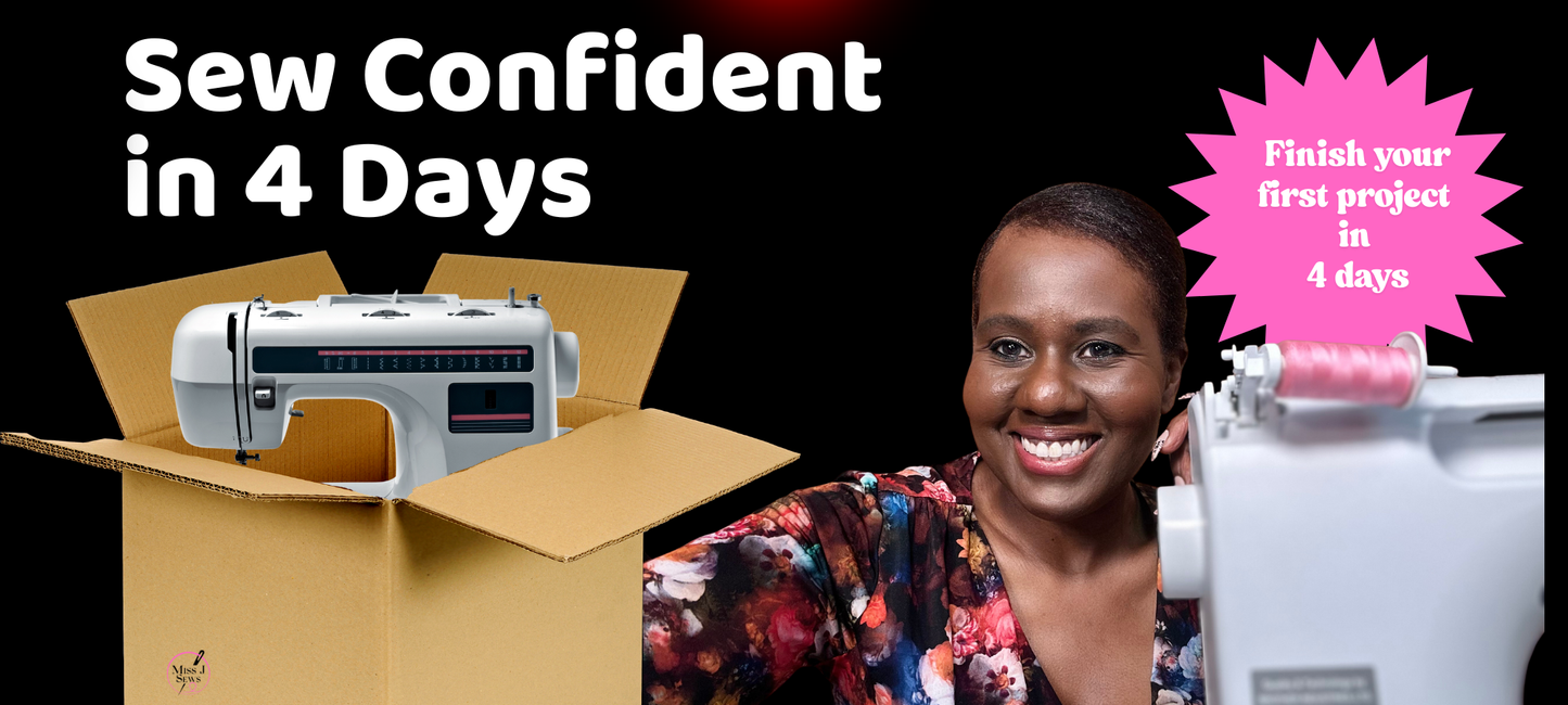 Sew Confident in 4 Days